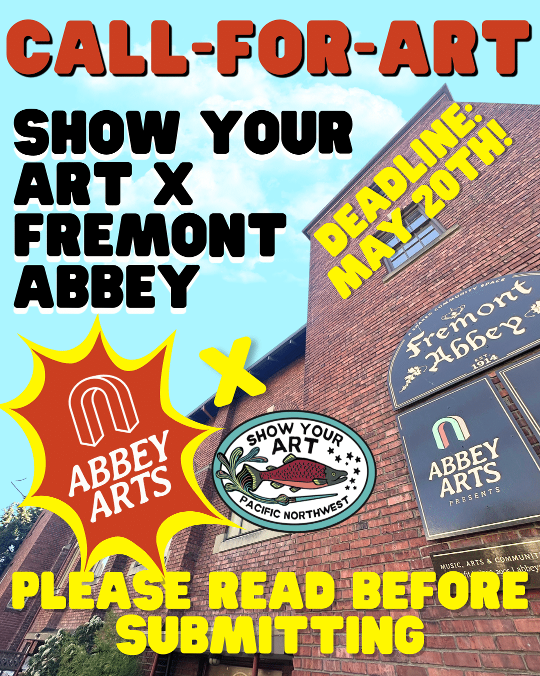 Call-for-Art Show your art x Fremont Abbey in vacant Seattle spaces. Deadline: May 20th!